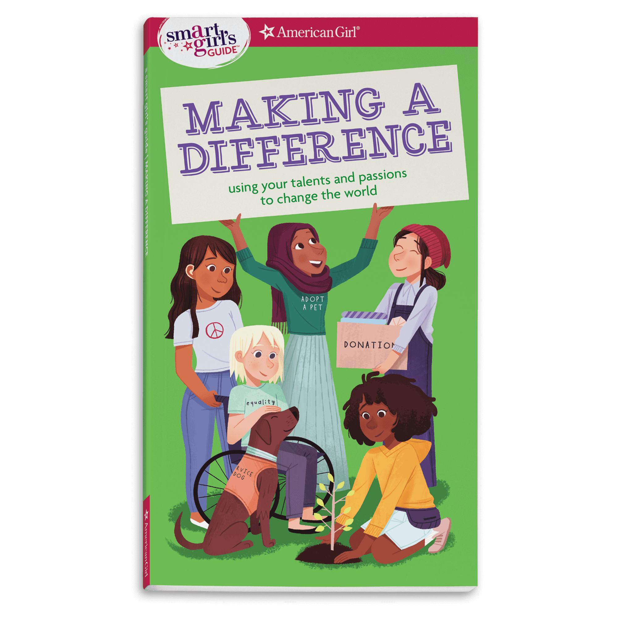 A Smart Girl's Guide: Making A Difference